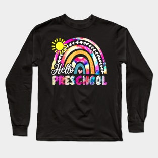 Back To School Rainbow Tie Dye Teacher Hello Preschool Long Sleeve T-Shirt